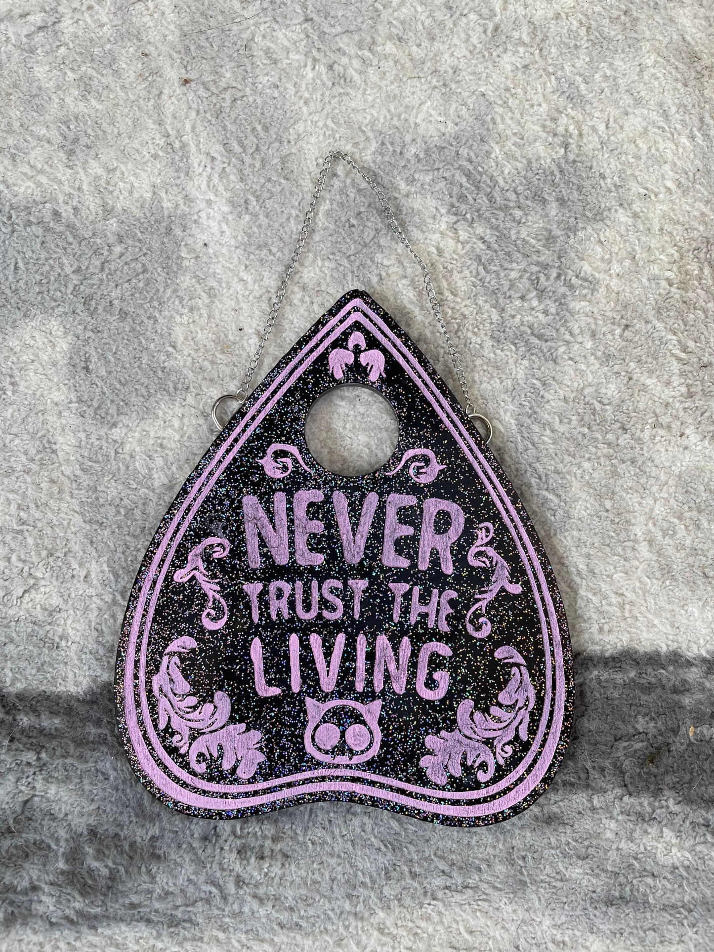 Black & Pink Glitter Never Trust The Living Planchette Wall Hanging