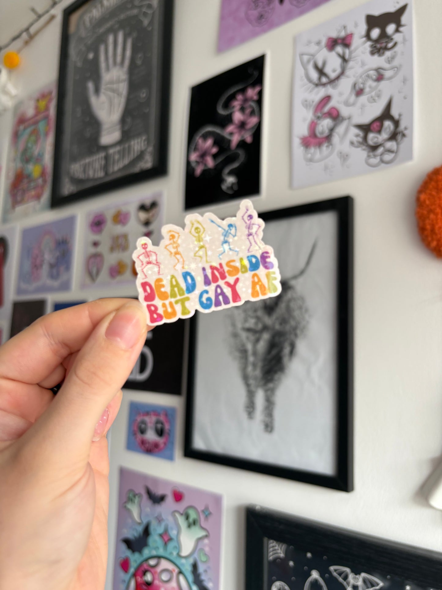 Dead Inside But Gay AF Holographic Sticker