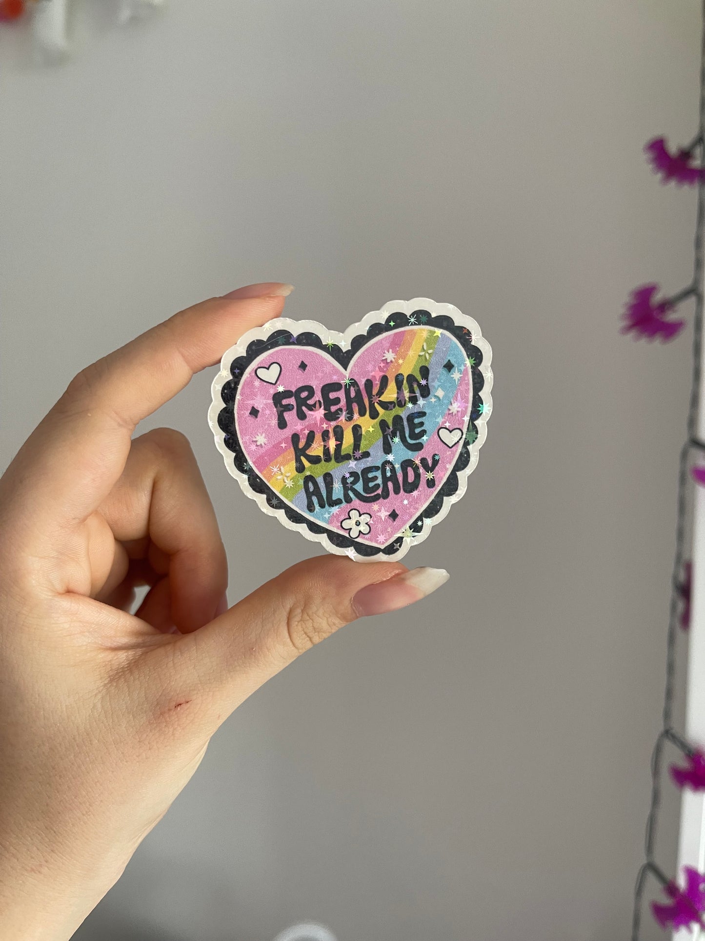 Kill Me Already Heart Holographic Sticker