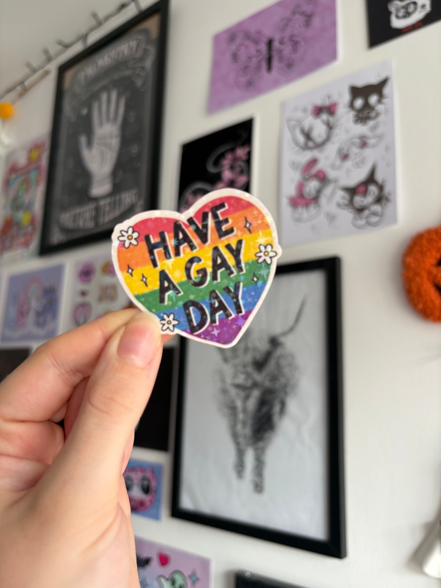 Have A Gay Day Holographic Sticker