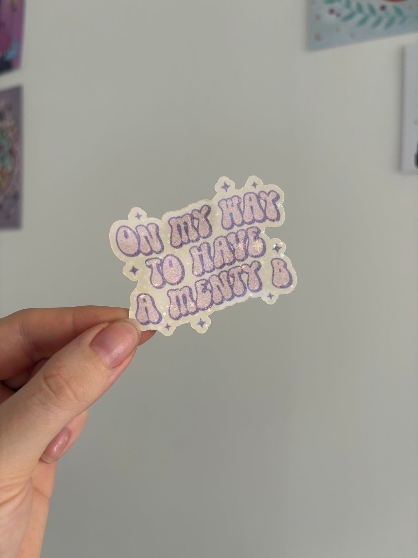 Menty B Holographic Sticker