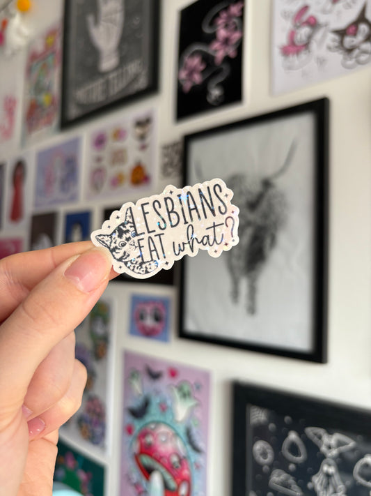 Lesbians Eat What? Holographic Sticker