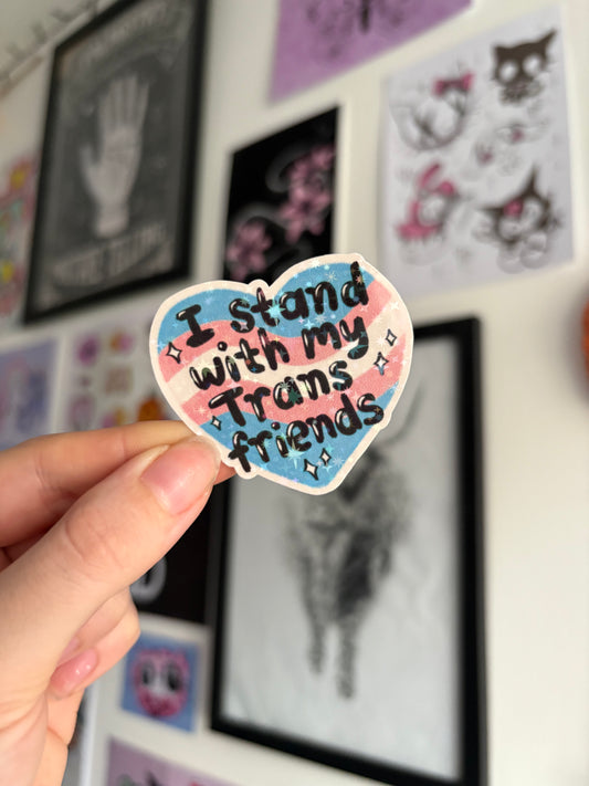 I Stand With Trans Holographic Sticker